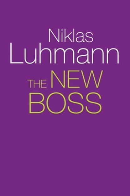 The New Boss, Niklas Luhmann - Ebook - 9781509517916
