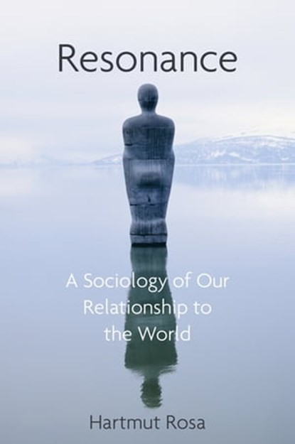 Resonance, Hartmut Rosa - Ebook - 9781509519927