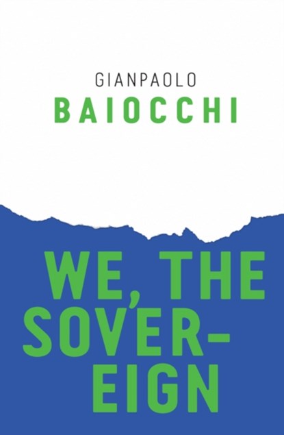 We, the Sovereign, Gianpaolo Baiocchi - Gebonden - 9781509521357