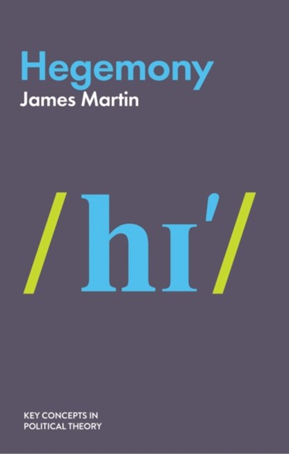 Hegemony, James Martin - Paperback - 9781509521616