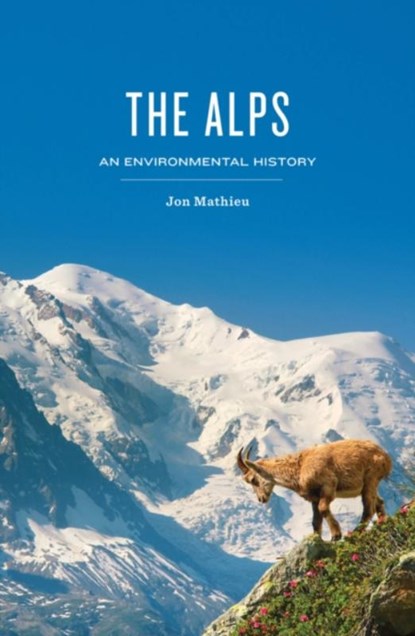 The Alps, Jon Mathieu - Gebonden - 9781509527717