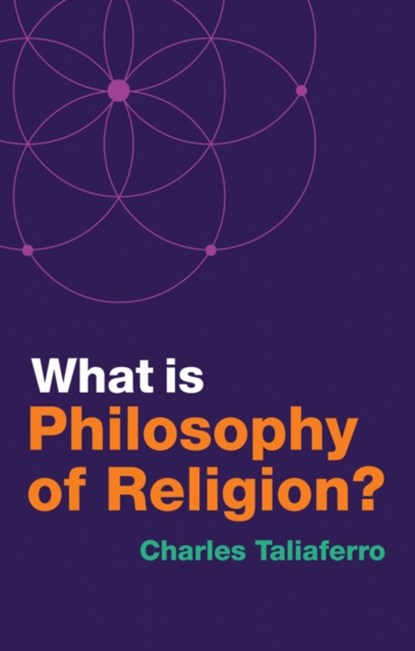 What is Philosophy of Religion?, Charles (St. Olaf College) Taliaferro - Paperback - 9781509529551