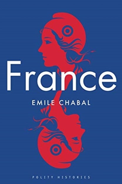 France, Emile Chabal - Gebonden - 9781509530014