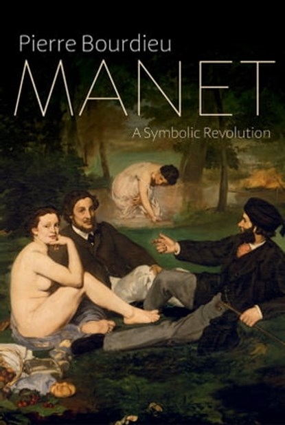 Manet, Pierre Bourdieu - Ebook - 9781509533930
