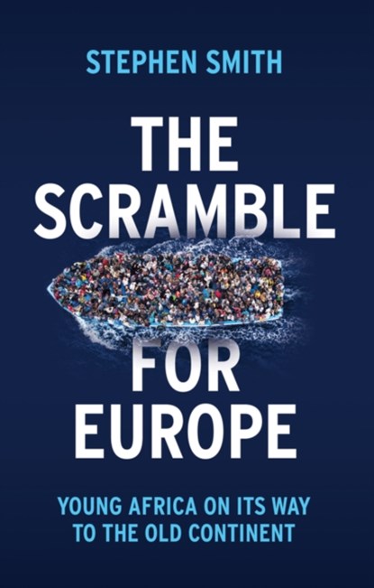 The Scramble for Europe, Stephen Smith - Paperback - 9781509534579