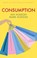 Consumption, Ian Hudson ; Mark Hudson - Gebonden - 9781509535378