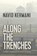 Along the Trenches, Navid Kermani - Paperback - 9781509535576