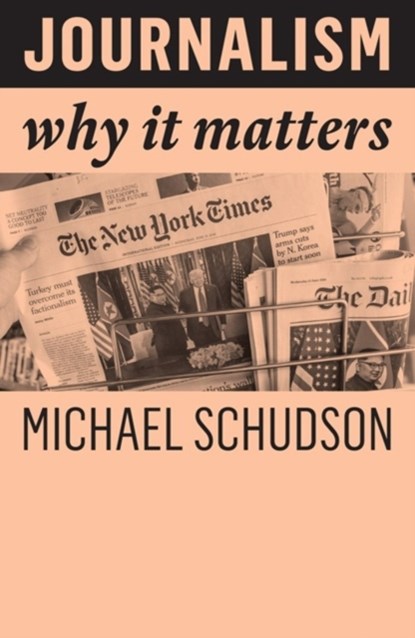 Journalism, Michael Schudson - Paperback - 9781509538553
