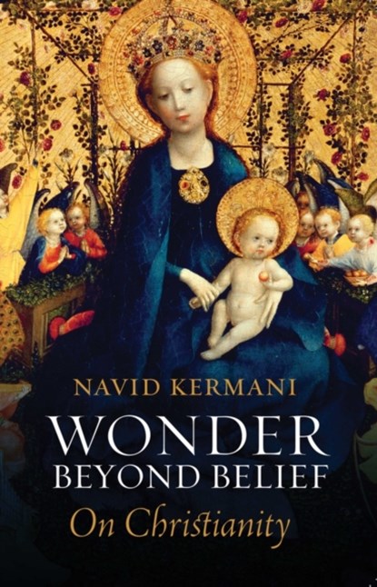 Wonder Beyond Belief, Navid Kermani - Paperback - 9781509538713