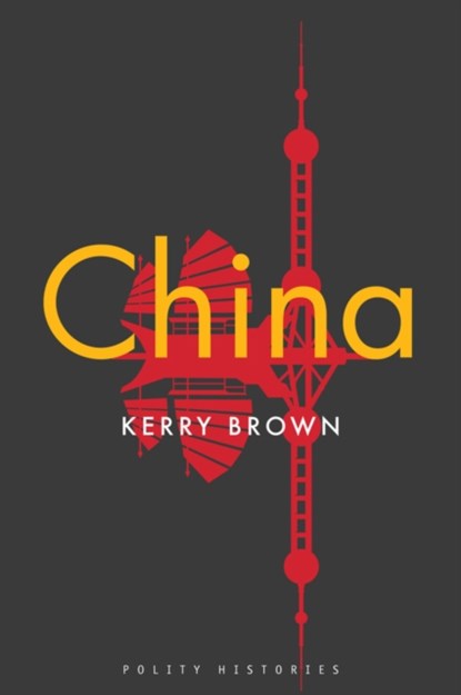 China, Kerry Brown - Paperback - 9781509541485
