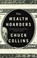 The Wealth Hoarders, Chuck Collins - Gebonden - 9781509543489