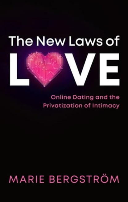The New Laws of Love, Marie Bergström - Ebook - 9781509543533
