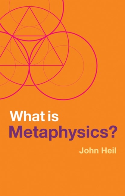 What is Metaphysics?, John Heil - Gebonden - 9781509546480