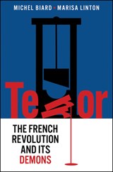 Terror - Michel Biard ; Marisa Linton - 9781509548361