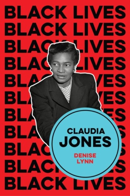 Claudia Jones, Denise Lynn - Gebonden - 9781509549306