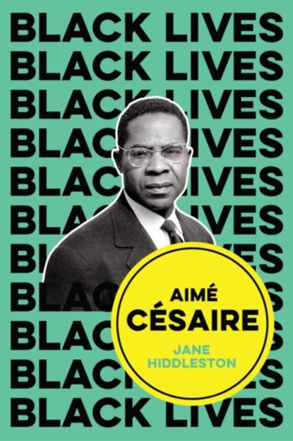Aime Cesaire, Jane Hiddleston - Paperback - 9781509549788
