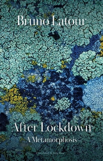 After Lockdown, Bruno Latour - Ebook - 9781509550036