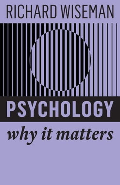 Psychology, Richard Wiseman - Ebook - 9781509550449