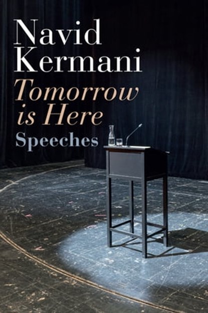 Tomorrow is Here, Navid Kermani - Ebook - 9781509550586