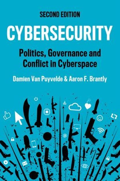 Cybersecurity, Damien Van Puyvelde ; Aaron F. Brantly - Ebook - 9781509558728