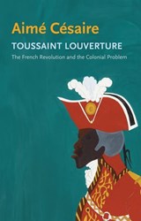 Toussaint Louverture - Aime Cesaire - 9781509559398