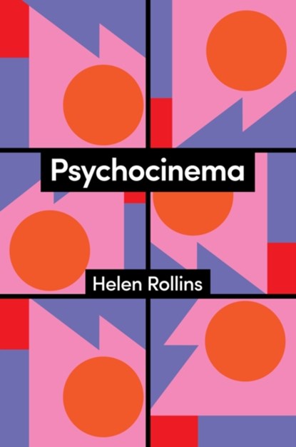 Psychocinema, Helen Rollins - Paperback - 9781509561148
