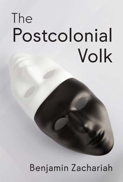 The Postcolonial Volk, Benjamin Zachariah - Ebook - 9781509562640
