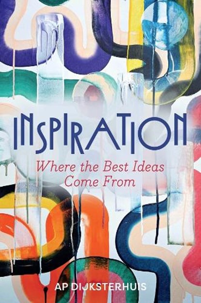 Inspiration, Ap Dijksterhuis - Gebonden - 9781509565115