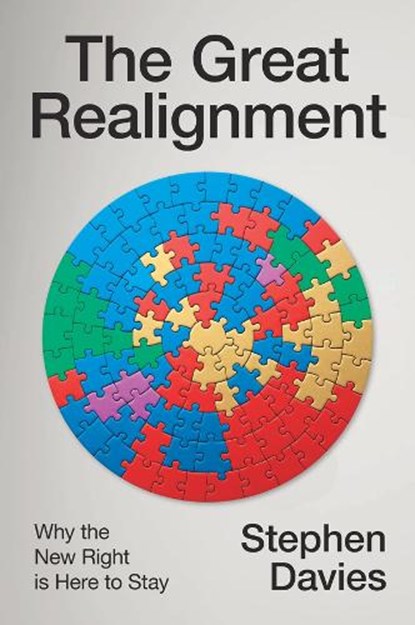 The Great Realignment, Stephen (University of Auckland) Davies - Gebonden - 9781509567461