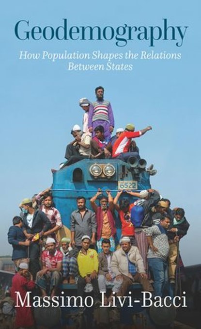 Geodemography, Massimo Livi-Bacci - Ebook - 9781509567881