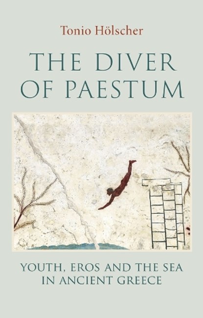 The Diver of Paestum, Tonio Holscher - Gebonden - 9781509568130