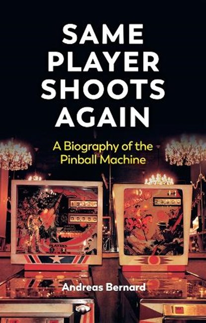 Same Player Shoots Again, Andreas (Leuphana University of Luneburg Bernard - Paperback - 9781509569441