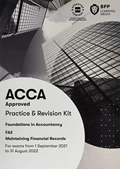 FIA Maintaining Financial Records FA2, BPP Learning Media - Paperback - 9781509737703