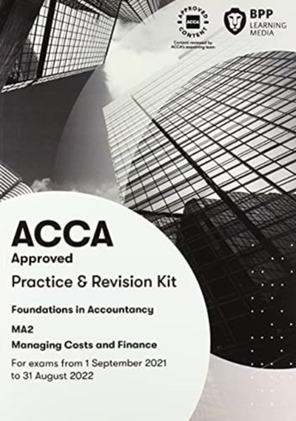 FIA Managing Costs and Finances MA2, BPP Learning Media - Paperback - 9781509737727