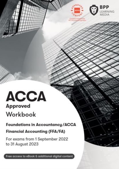 FIA Foundations of Financial Accounting FFA (ACCA F3), BPP Learning Media - Paperback - 9781509745586