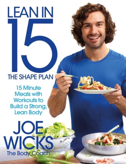 Lean in 15 - The Shape Plan, Joe Wicks - Paperback - 9781509800698
