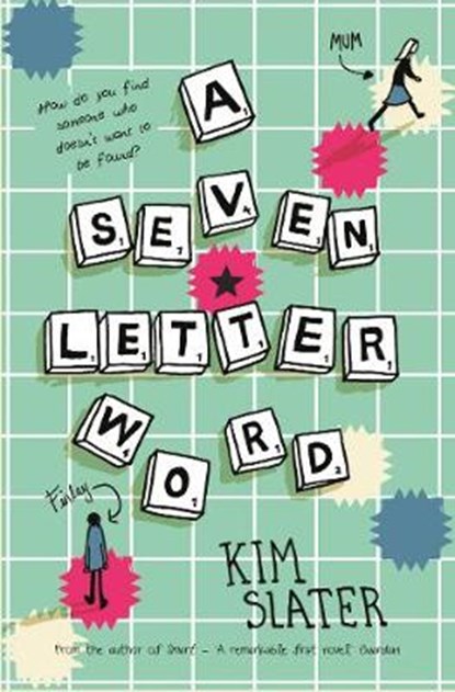 Seven-Letter Word, SLATER,  Kim - Gebonden - 9781509801121