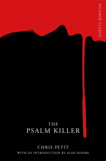 The Psalm Killer, Chris Petit - Paperback - 9781509801169