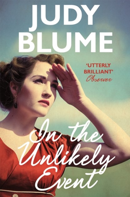In the Unlikely Event, Judy Blume - Paperback - 9781509801671