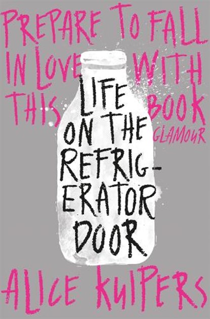 Life on the Refrigerator Door, Alice Kuipers - Paperback - 9781509801879