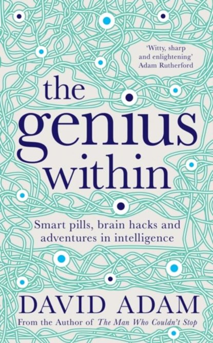 The Genius Within, David Adam - Gebonden - 9781509804993