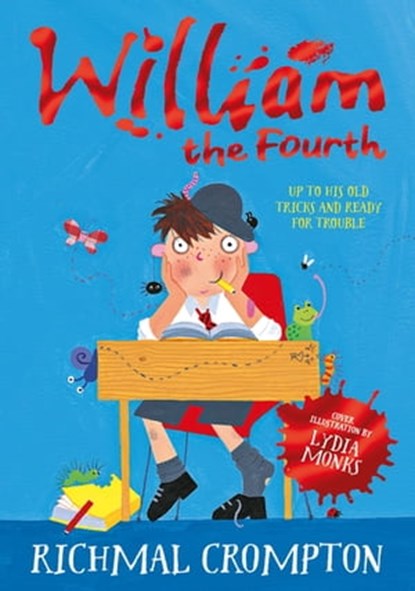 William the Fourth, Richmal Crompton - Ebook - 9781509805365