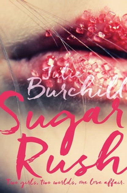 Sugar Rush, Julie Burchill - Ebook - 9781509805419