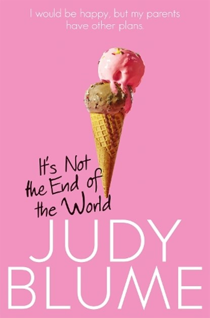 It's Not the End of the World, Judy Blume - Paperback - 9781509806270