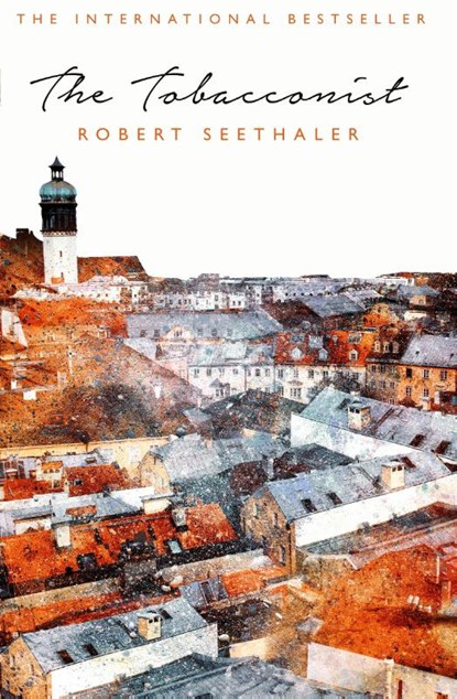 The Tobacconist, Robert Seethaler - Paperback - 9781509806591