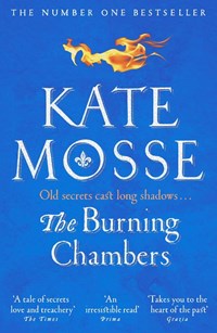 Burning Chambers | Kate Mosse | 