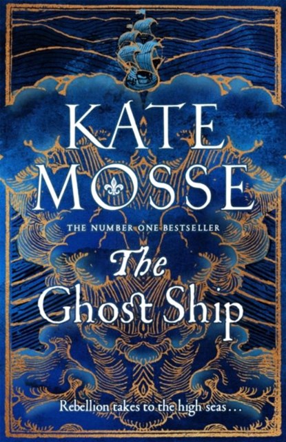 The Ghost Ship, Kate Mosse - Gebonden - 9781509806911