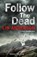Follow the Dead, Lin Anderson - Paperback - 9781509807031