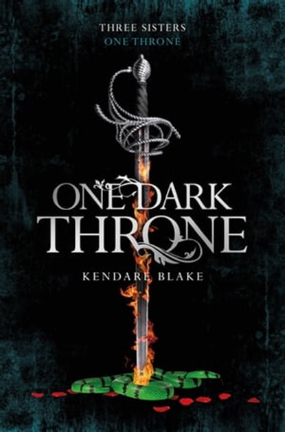 One Dark Throne, Kendare Blake - Ebook - 9781509807758