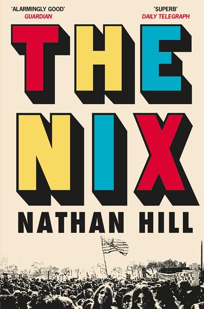 The Nix, Nathan Hill - Paperback - 9781509807857